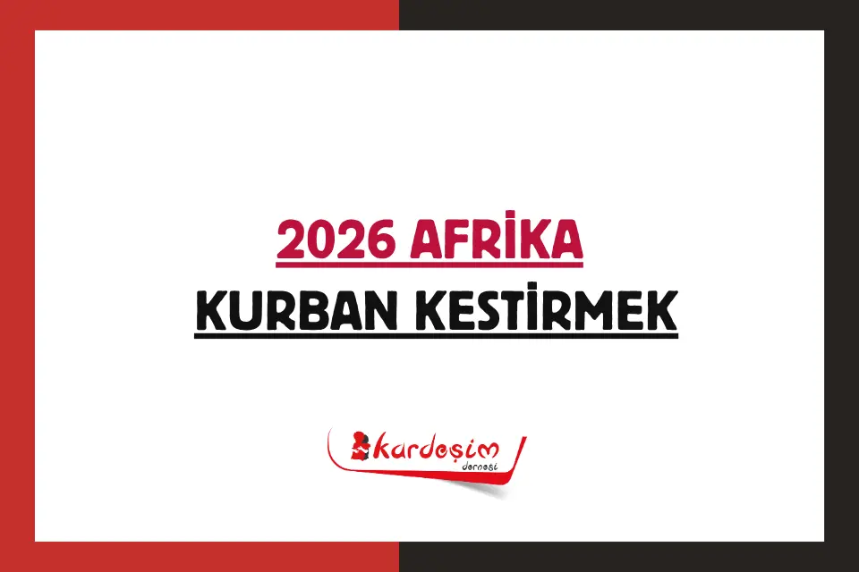 2026 Afrika Kurban Bağışı (3.900 TL)